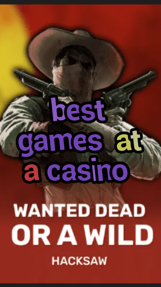 best games at a casino-trdjkmsxjksdss.com