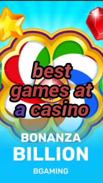 best games at a casino-trdjkmsxjksdss.com